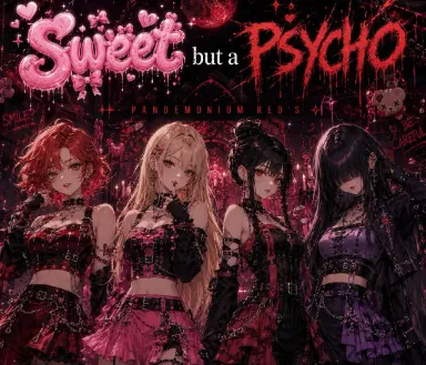 Sweet but a psycho cover art